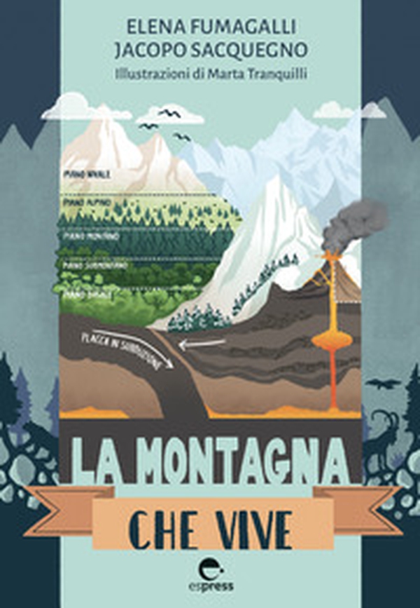 La montagna che vive - Librerie.coop La montagna che vive - Librerie.coop