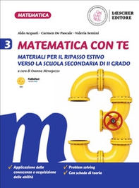 Matematica con te. Materiali per il recupero e il ripasso estivo. Per la Scuola media - Vol. 3 - Librerie.coop Matematica con te. Materiali per il recupero e il ripasso estivo. Per la Scuola media - Vol. 3 - Librerie.coop