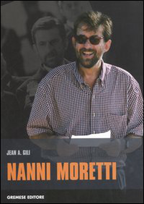 Nanni Moretti - Librerie.coop Nanni Moretti - Librerie.coop