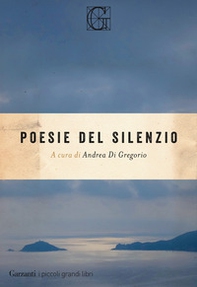 Poesie del silenzio - Librerie.coop Poesie del silenzio - Librerie.coop