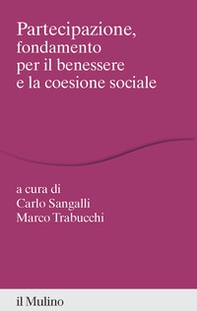 Partecipazione, fondamento per il benessere e la coesione sociale - Librerie.coop