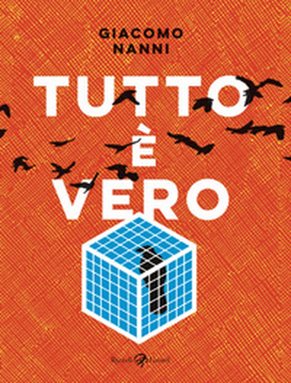 Tutto è vero - Librerie.coop Tutto è vero - Librerie.coop