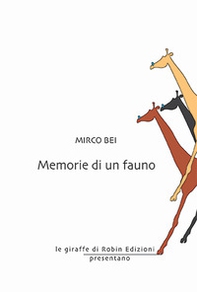 Memorie di un fauno - Librerie.coop Memorie di un fauno - Librerie.coop