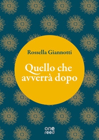 Quello che avverrà dopo - Librerie.coop