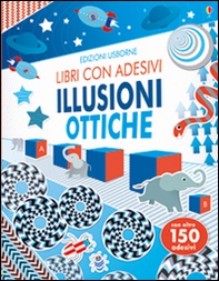 Illusioni ottiche. Con adesivi - Librerie.coop Illusioni ottiche. Con adesivi - Librerie.coop
