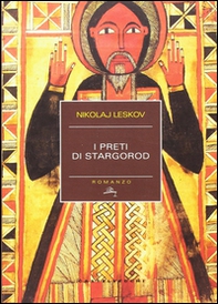 I preti di Stargorod - Librerie.coop I preti di Stargorod - Librerie.coop