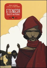 Etenesh. L'odissea di una migrante - Librerie.coop Etenesh. L'odissea di una migrante - Librerie.coop