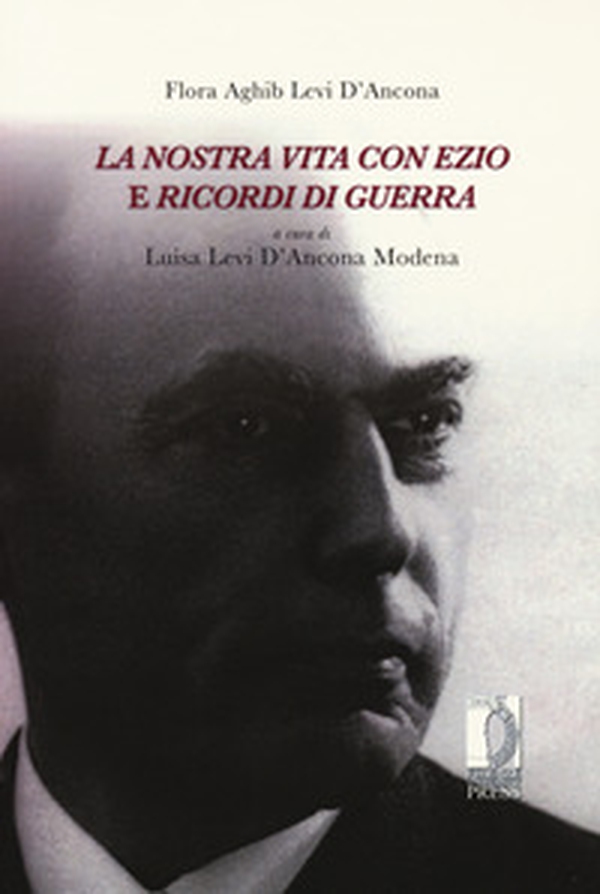 La nostra vita con Ezio e ricordi di guerra - Librerie.coop La nostra vita con Ezio e ricordi di guerra - Librerie.coop