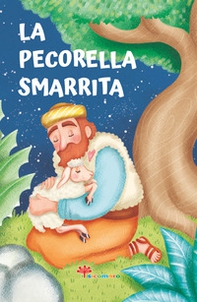 La pecorella smarrita. Le paraboline - Librerie.coop La pecorella smarrita. Le paraboline - Librerie.coop