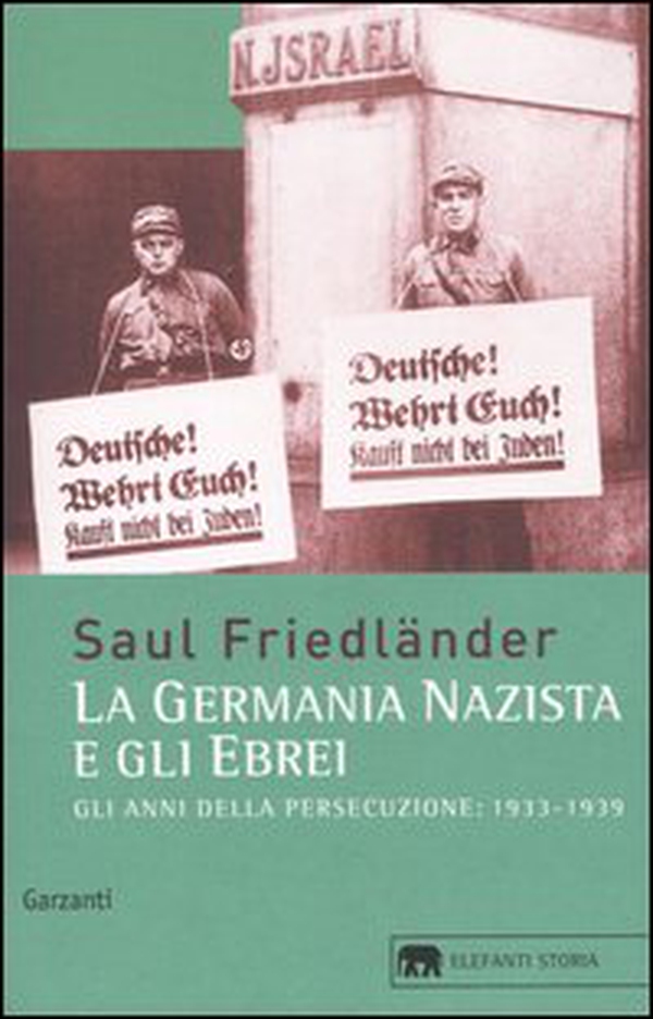Gli anni della persecuzione. La Germania nazista e gli ebrei (1933-1939) - Librerie.coop Gli anni della persecuzione. La Germania nazista e gli ebrei (1933-1939) - Librerie.coop