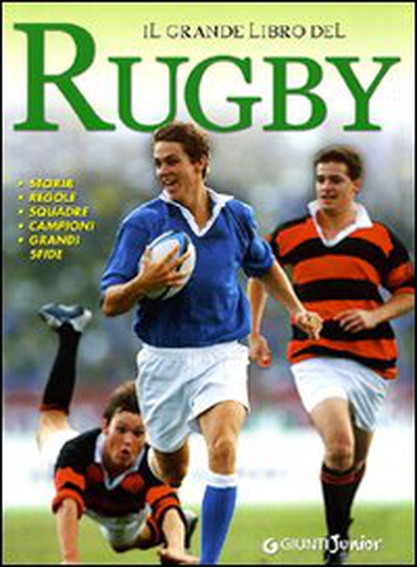 Il grande libro del rugby - Librerie.coop Il grande libro del rugby - Librerie.coop