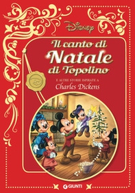 Il canto di natale di Topolino. E altre storie ispirate a Charles Dickens. Disney - Librerie.coop Il canto di natale di Topolino. E altre storie ispirate a Charles Dickens. Disney - Librerie.coop
