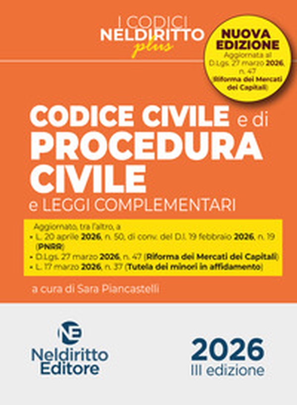 Codice civile e di procedura civile plus aprile 2026 aggiornato al mercato dei capitali - Librerie.coop