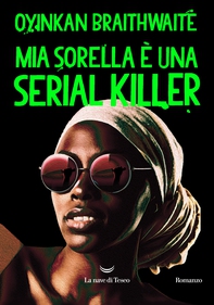 Mia sorella è una serial killer - Librerie.coop