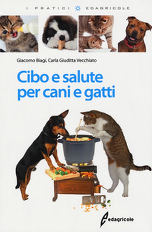 Cibo e salute per cani e gatti - Librerie.coop Cibo e salute per cani e gatti - Librerie.coop