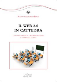 Il Web 2.0 in cattedra. La scuola italiana fra informal learning e competenza mediale - Librerie.coop