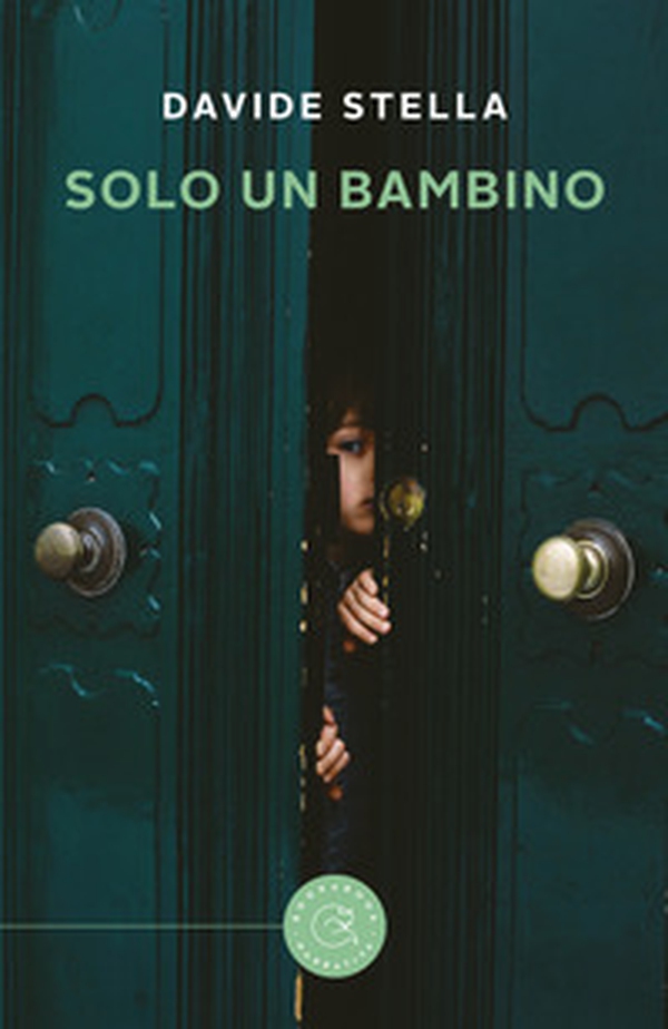 Solo un bambino - Librerie.coop Solo un bambino - Librerie.coop