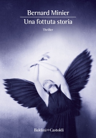 Una fottuta storia - Librerie.coop Una fottuta storia - Librerie.coop
