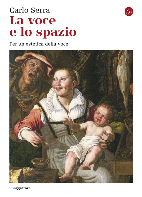 La voce e lo spazio - Librerie.coop La voce e lo spazio - Librerie.coop