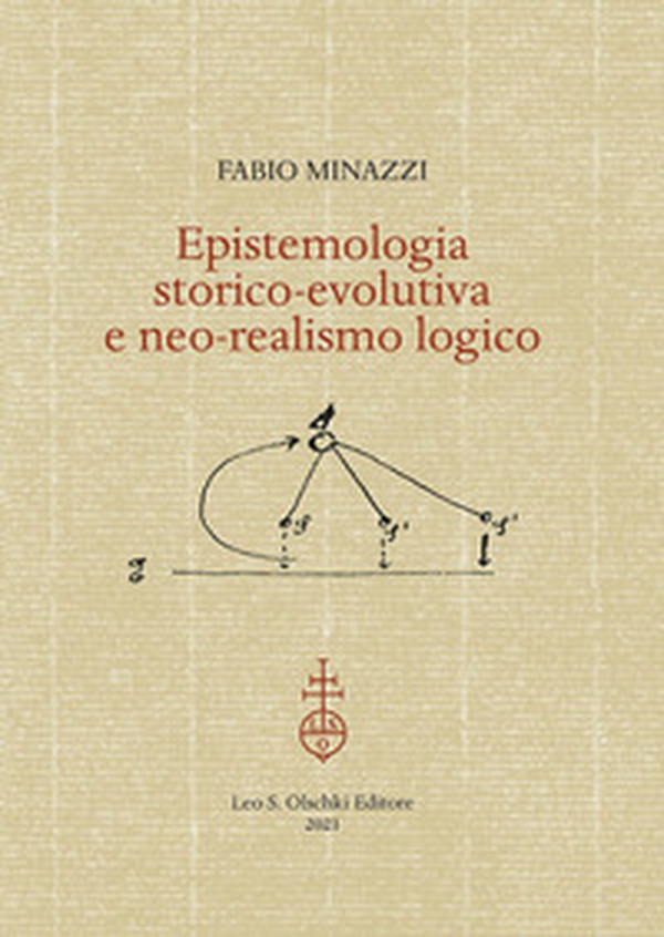 Epistemologia storico-evolutiva e neo-realismo logico - Librerie.coop Epistemologia storico-evolutiva e neo-realismo logico - Librerie.coop