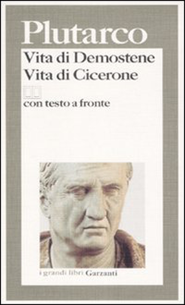 Vita di Demostene-Vita di Cicerone. Testo greco a fronte - Librerie.coop Vita di Demostene-Vita di Cicerone. Testo greco a fronte - Librerie.coop