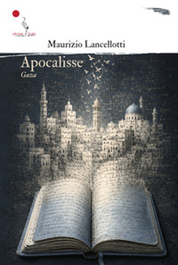 Apocalisse. Gaza - Librerie.coop