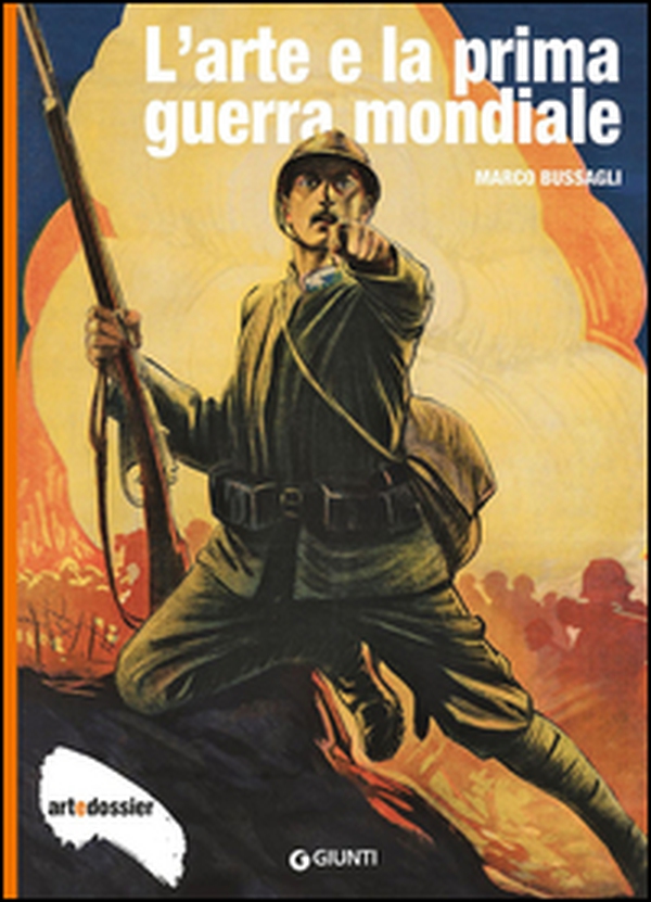 L'arte e la Prima Guerra Mondiale - Librerie.coop L'arte e la Prima Guerra Mondiale - Librerie.coop