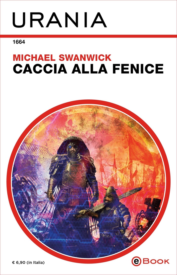 Caccia alla fenice (Urania) - Librerie.coop Caccia alla fenice (Urania) - Librerie.coop