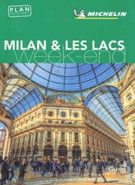 Milan & les lacs. Weekend. Con carta - Librerie.coop