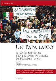 Un papa laico. «Il caso Sapienza»: per la verità e la libertà - Librerie.coop
