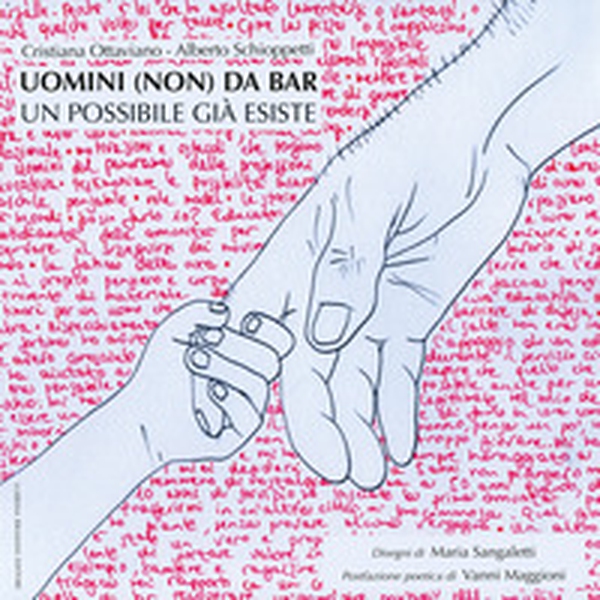 Uomini (non) da bar. Un possibile già esiste - Librerie.coop Uomini (non) da bar. Un possibile già esiste - Librerie.coop