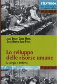Lo sviluppo delle risorse umane. Strategia e tattiche - Librerie.coop