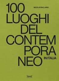 100 luoghi del contemporaneo in Italia - Librerie.coop