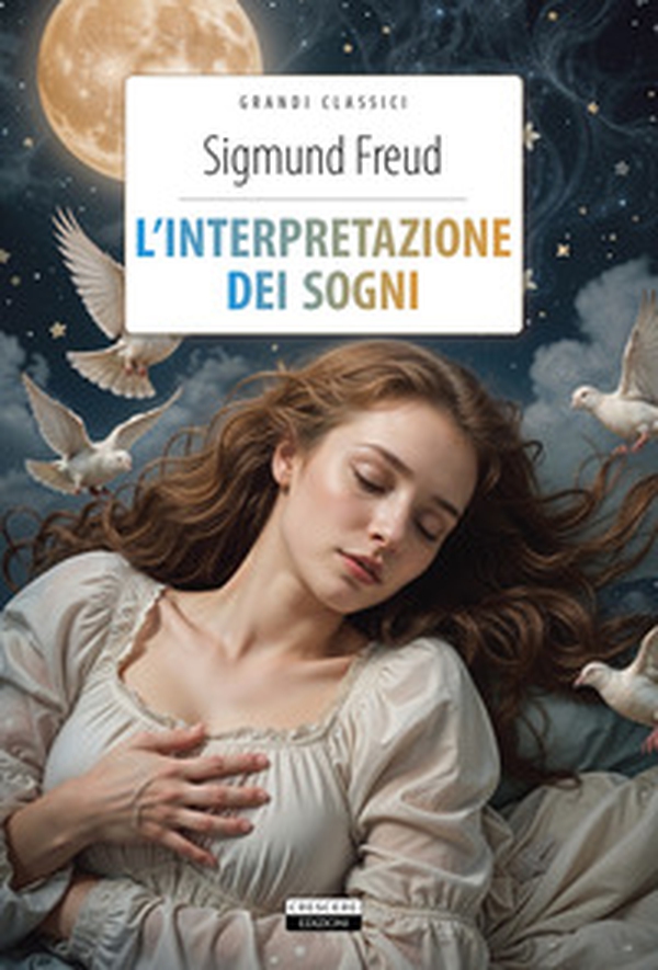 L'interpretazione dei sogni - Librerie.coop L'interpretazione dei sogni - Librerie.coop