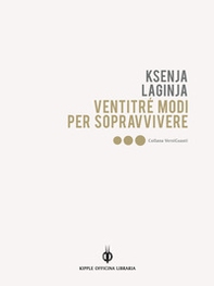 Ventitré modi per sopravvivere - Librerie.coop