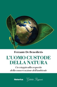 L'uomo custode della natura - Librerie.coop