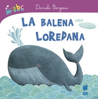 La balena Loredana - Librerie.coop