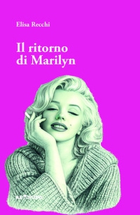 Il ritorno di Marylin - Librerie.coop