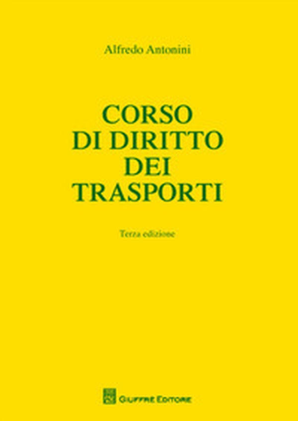 Corso di diritto dei trasporti - Librerie.coop Corso di diritto dei trasporti - Librerie.coop