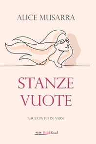 Stanze vuote. Racconto in versi - Librerie.coop Stanze vuote. Racconto in versi - Librerie.coop
