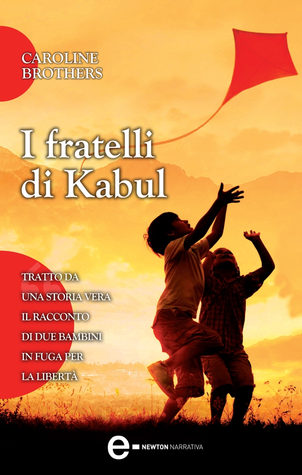 I fratelli di Kabul - Librerie.coop I fratelli di Kabul - Librerie.coop