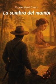 La sombra del mambí - Librerie.coop