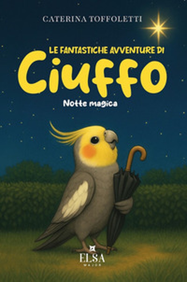 Le fantastiche avventure di Ciuffo - Vol. 2 - Librerie.coop
