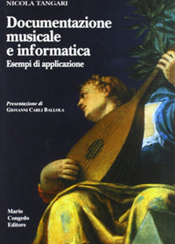 Documentazione musicale e informatica. Esempi di applicazione - Librerie.coop Documentazione musicale e informatica. Esempi di applicazione - Librerie.coop