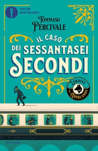 Il caso dei sessantasei secondi. L'ordine della Ghirlanda - Librerie.coop