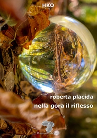 Nella gora il riflesso - Librerie.coop