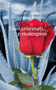 Fiori sminnati... e malespine - Librerie.coop