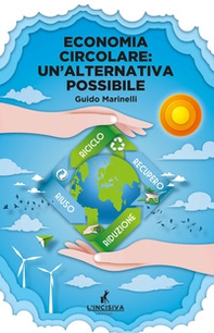 Economia circolare: un'alternativa possibile - Librerie.coop Economia circolare: un'alternativa possibile - Librerie.coop