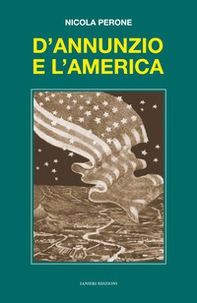 D'Annunzio e l'America - Librerie.coop