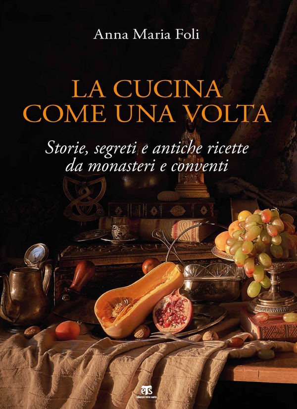 La cucina come una volta - Librerie.coop La cucina come una volta - Librerie.coop